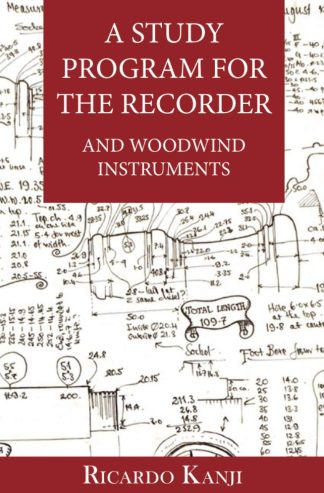 A Study Program for the Recorder and Woodwind Instruments